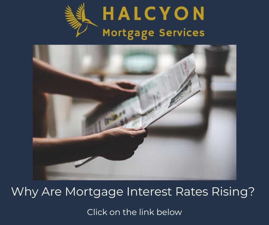 Why Are Mortgage Interest Rates Rising